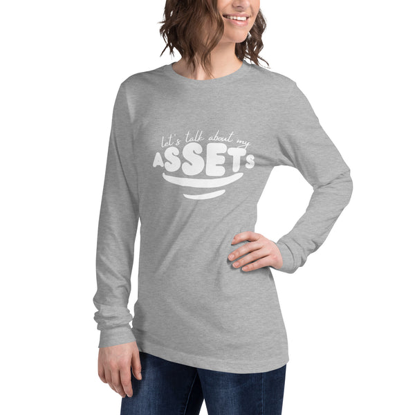 Let's Talk Assets Unisex Long Sleeve Tee