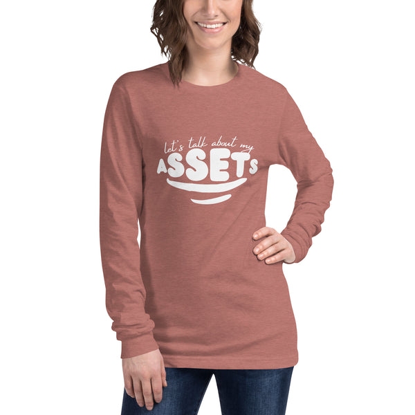 Let's Talk Assets Unisex Long Sleeve Tee