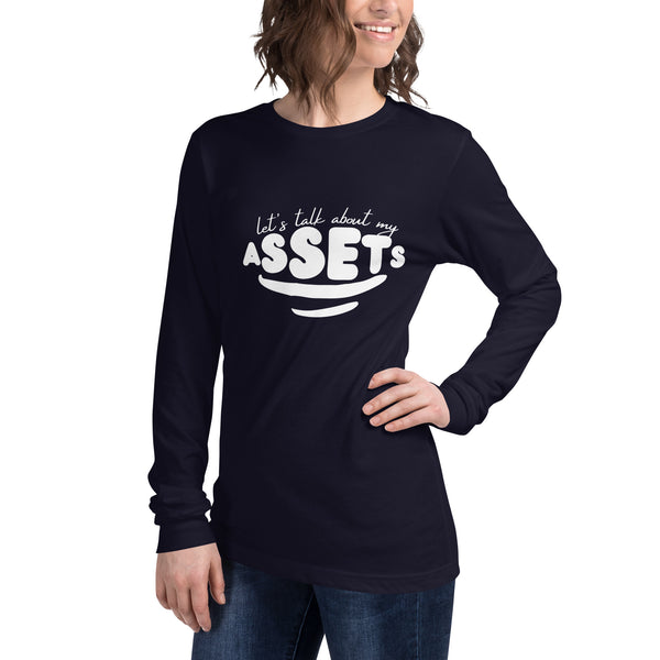 Let's Talk Assets Unisex Long Sleeve Tee