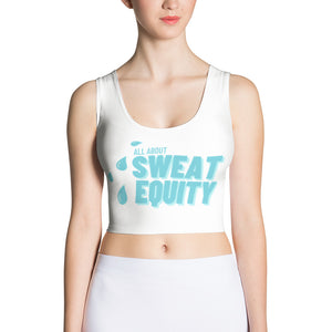 Sweat Equity - Crop Tank