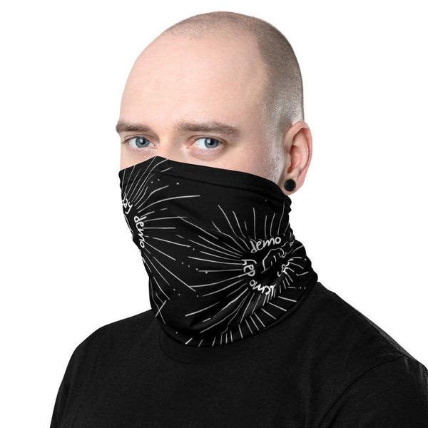 Demo Day Fist - Black Neck Gaiter - Real Estate Investor Gear