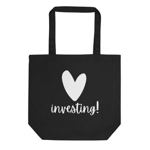 Heart Investing - Eco Tote Bag - Real Estate Investor Gear