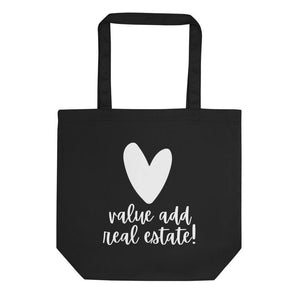 Heart Value Add - Eco Tote Bag - Real Estate Investor Gear