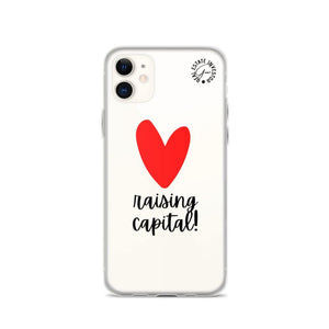 Heart Capital Raising - iPhone Case - Real Estate Investor Gear