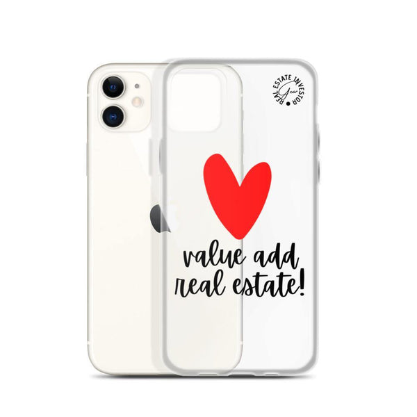 Heart Value Add - iPhone Case - Real Estate Investor Gear