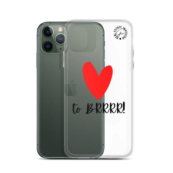 Heart BRRRR - iPhone Case - Real Estate Investor Gear