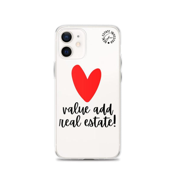 Heart Value Add - iPhone Case - Real Estate Investor Gear