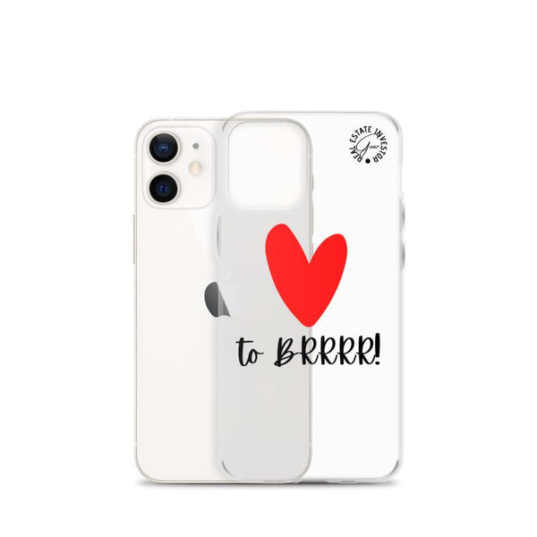 Heart BRRRR - iPhone Case - Real Estate Investor Gear