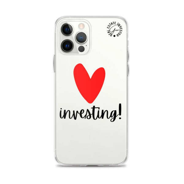 Heart Investing - iPhone Case - Real Estate Investor Gear