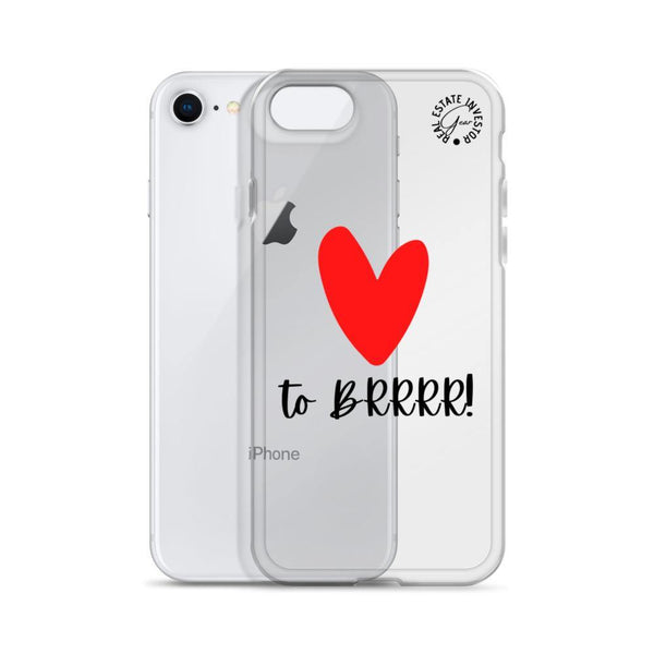 Heart BRRRR - iPhone Case - Real Estate Investor Gear