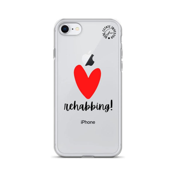 Heart Rehabbing - iPhone Case - Real Estate Investor Gear