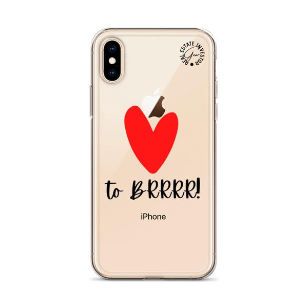 Heart BRRRR - iPhone Case - Real Estate Investor Gear