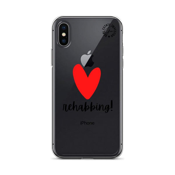 Heart Rehabbing - iPhone Case - Real Estate Investor Gear