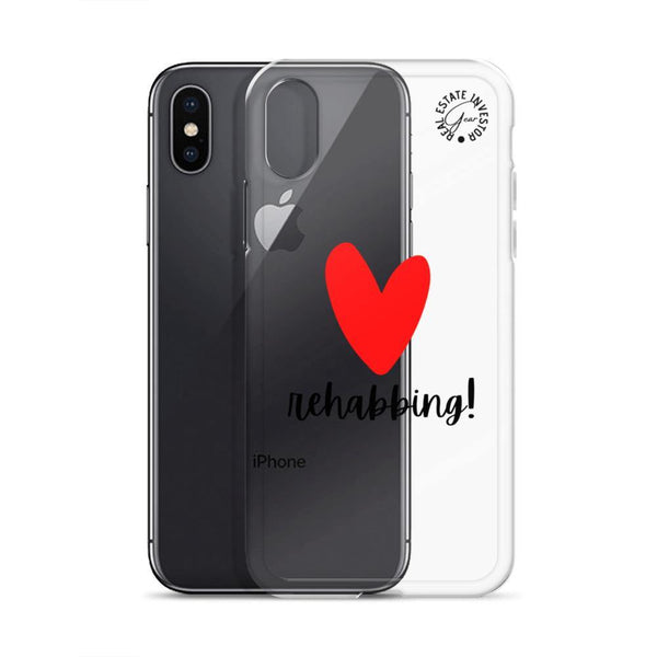 Heart Rehabbing - iPhone Case - Real Estate Investor Gear