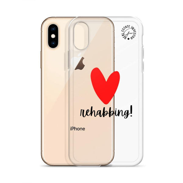 Heart Rehabbing - iPhone Case - Real Estate Investor Gear