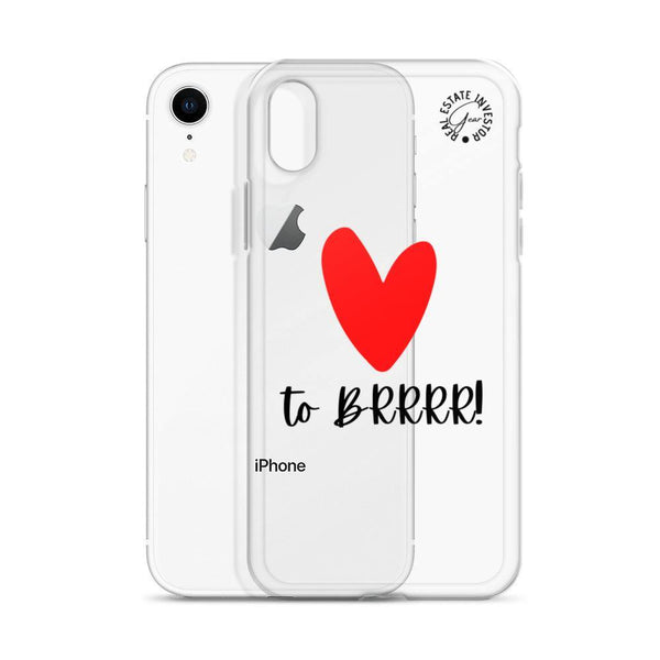 Heart BRRRR - iPhone Case - Real Estate Investor Gear