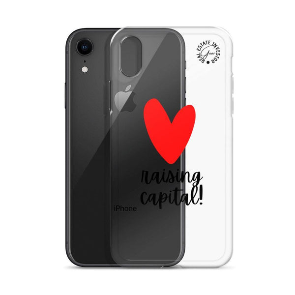 Heart Capital Raising - iPhone Case - Real Estate Investor Gear