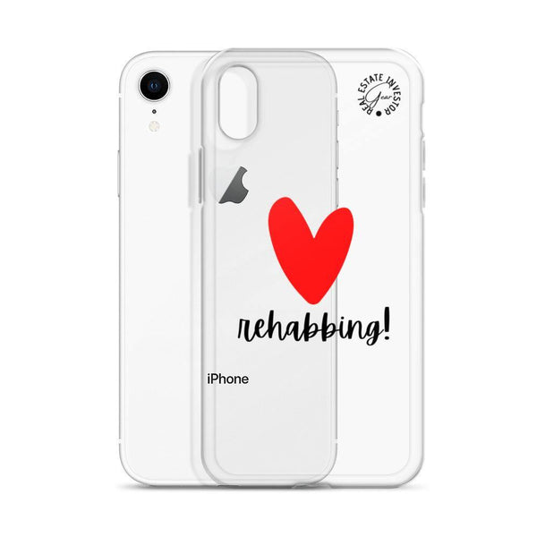 Heart Rehabbing - iPhone Case - Real Estate Investor Gear