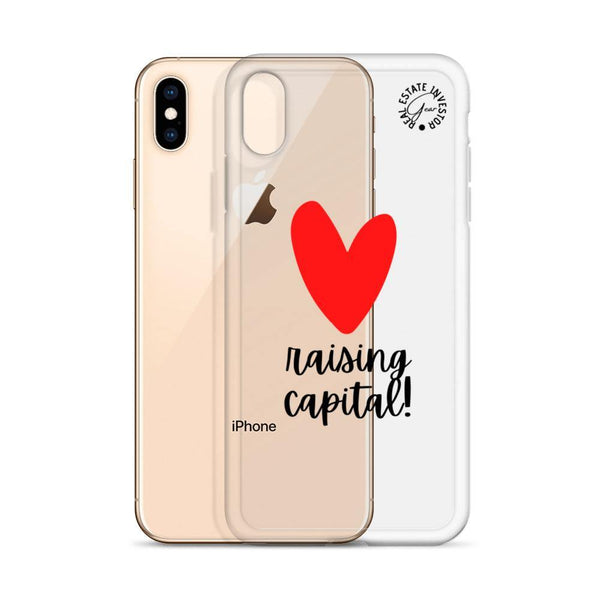 Heart Capital Raising - iPhone Case - Real Estate Investor Gear