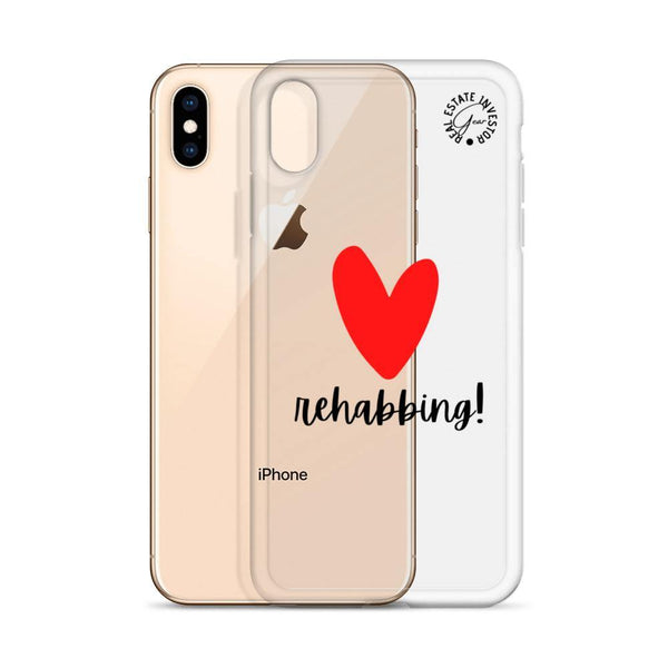 Heart Rehabbing - iPhone Case - Real Estate Investor Gear