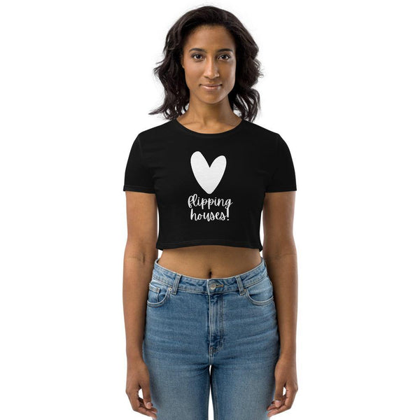 Heart Flipping - Organic Crop Top - Real Estate Investor Gear