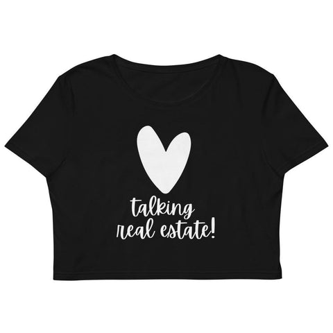 Heart Talking RE - Organic Crop Top - Real Estate Investor Gear