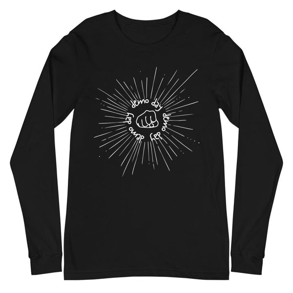 Demo Day Fist - Unisex Long Sleeve Tee - Real Estate Investor Gear