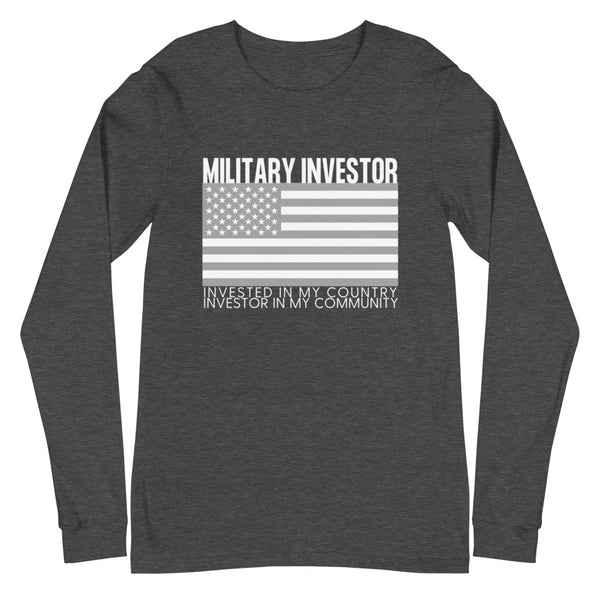 Military Investor - Unisex Long Sleeve Tee