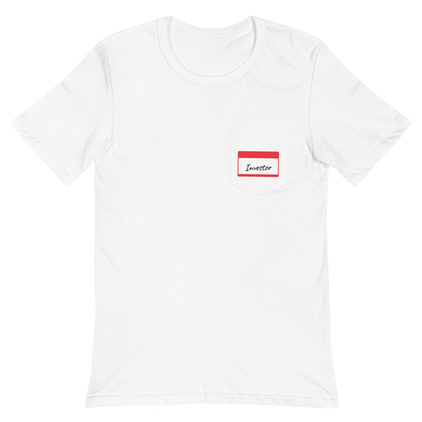 Investor Tag - Unisex Pocket T-Shirt