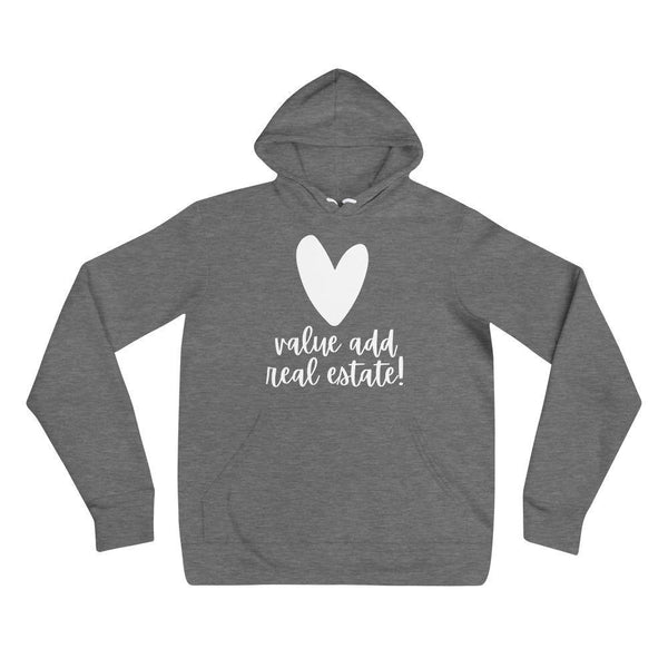 Heart Value Add - Unisex hoodie - Real Estate Investor Gear