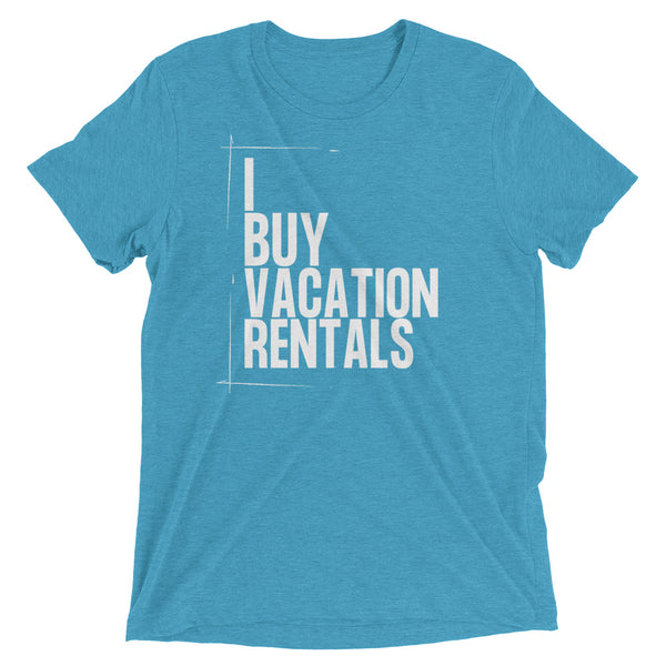 I Buy Vacation Rentals - Short sleeve t-shirt