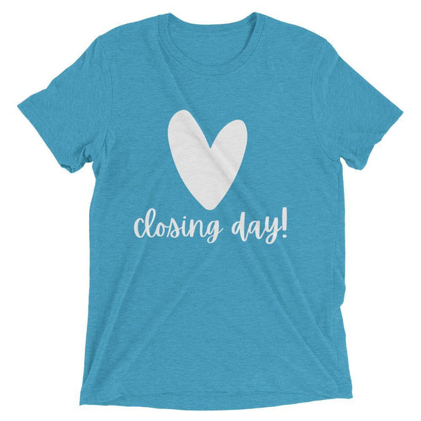 Heart Closing Day - Short sleeve t-shirt - Real Estate Investor Gear