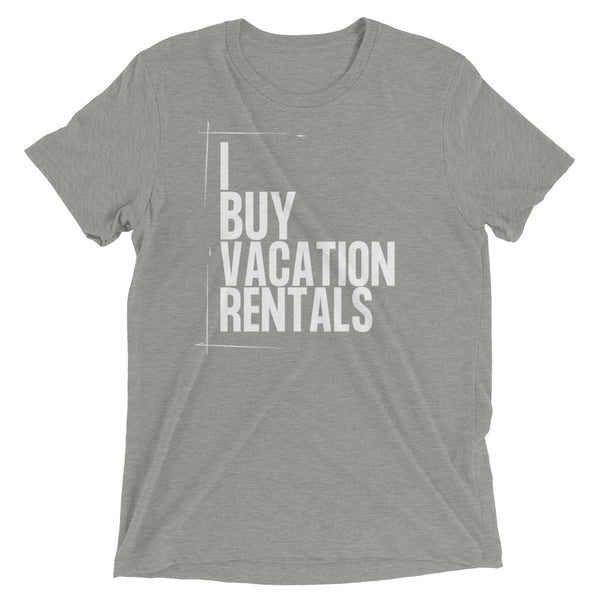 I Buy Vacation Rentals - Short sleeve t-shirt