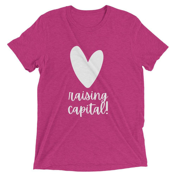 Heart Capital Raising - Short sleeve t-shirt - Real Estate Investor Gear