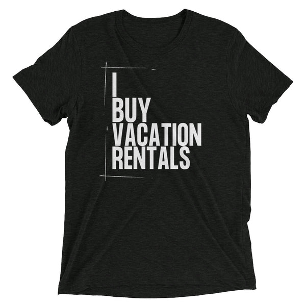 I Buy Vacation Rentals - Short sleeve t-shirt