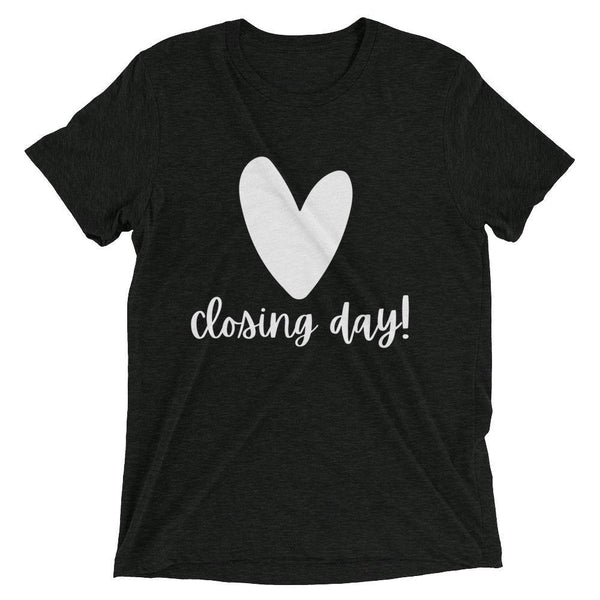 Heart Closing Day - Short sleeve t-shirt - Real Estate Investor Gear