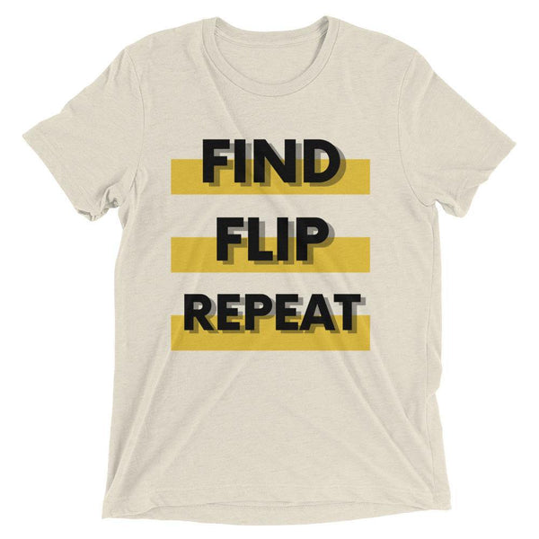 Find Flip - Short sleeve t-shirt - Real Estate Investor Gear