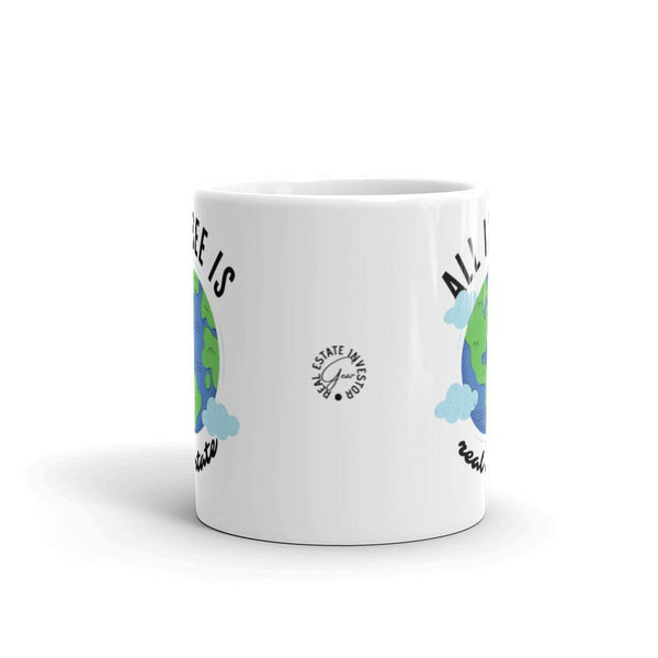 Earth = RE - White glossy mug - Real Estate Investor Gear