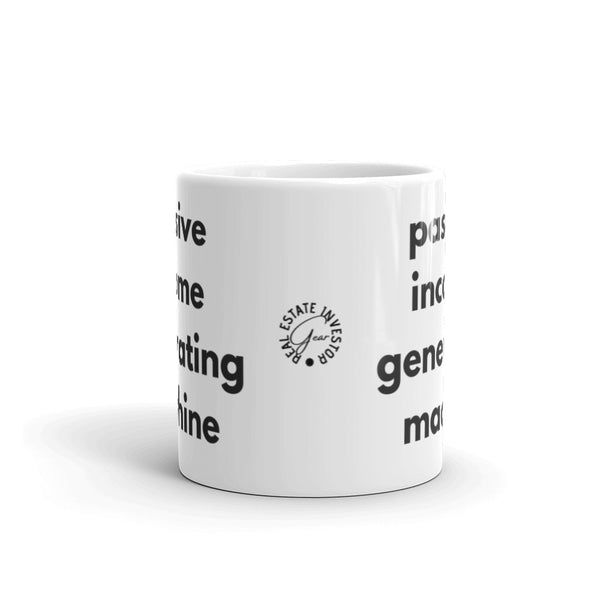 Passive Income Machine - White glossy mug