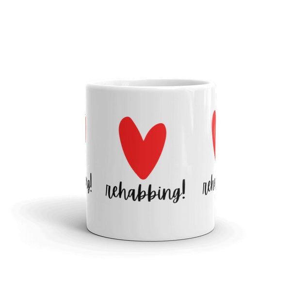 Heart Rehabbing - White glossy mug - Real Estate Investor Gear