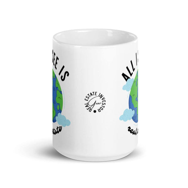 Earth = RE - White glossy mug - Real Estate Investor Gear