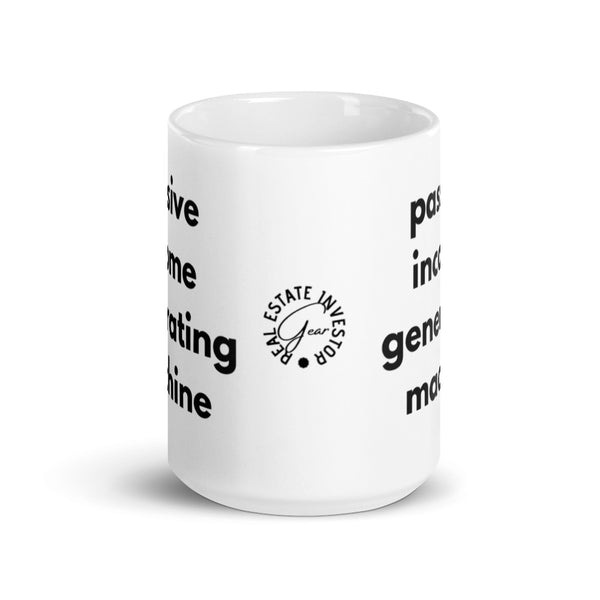 Passive Income Machine - White glossy mug