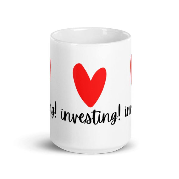 Heart Investing - White glossy mug - Real Estate Investor Gear