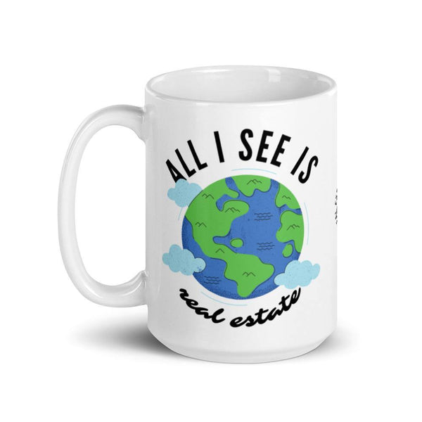 Earth = RE - White glossy mug - Real Estate Investor Gear