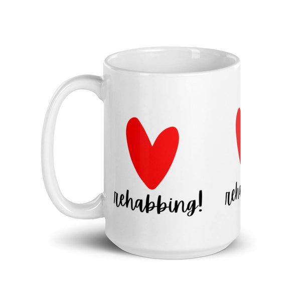 Heart Rehabbing - White glossy mug - Real Estate Investor Gear