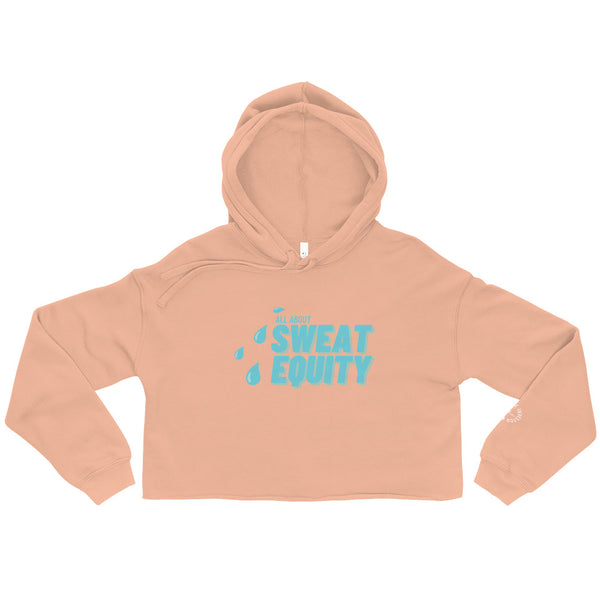 Sweat Equity - Crop Hoodie