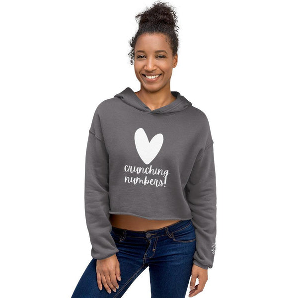 Heart Crunching Numbers - Crop Hoodie - Real Estate Investor Gear