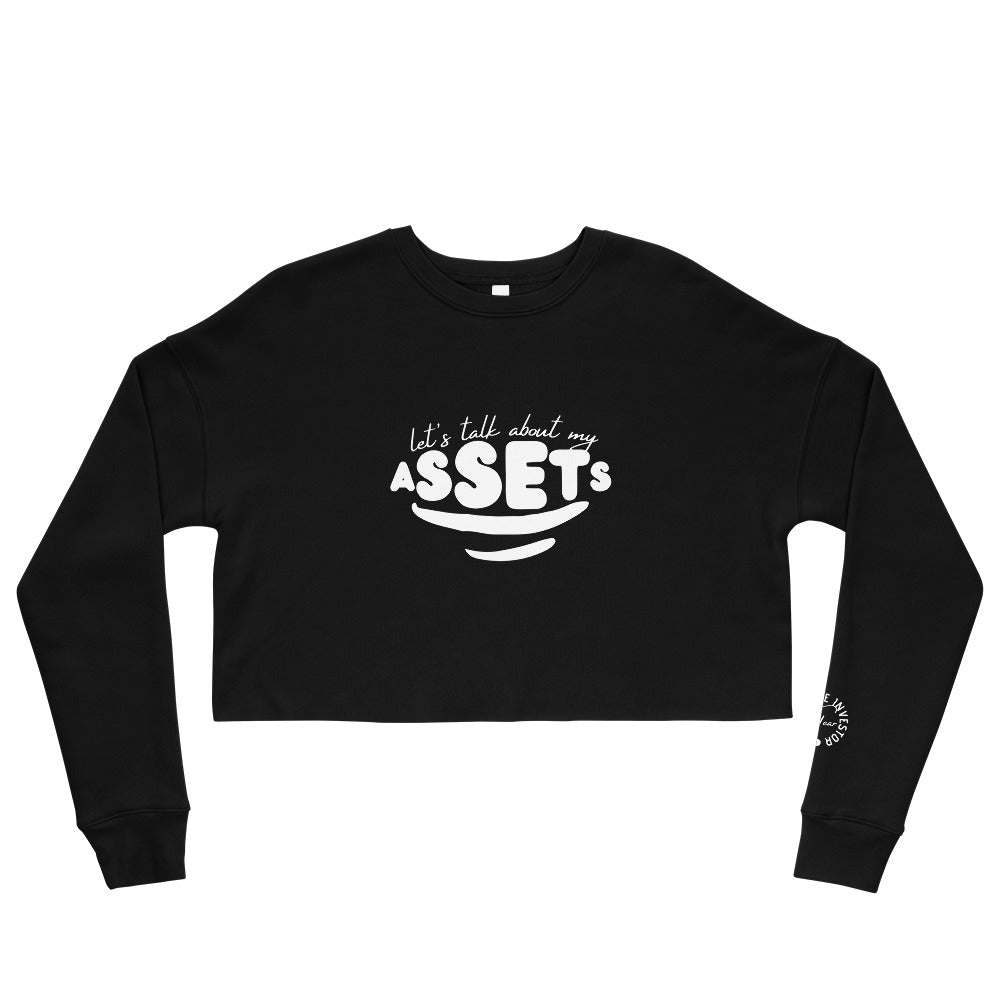 Let's Talk Assets - Crop Sweatshirt