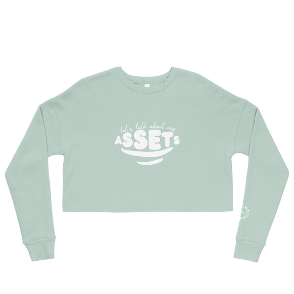 Let's Talk Assets - Crop Sweatshirt