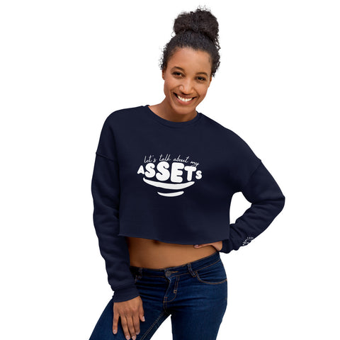 Let's Talk Assets - Crop Sweatshirt